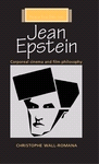 E-book, Jean Epstein : Corporeal cinema and film philosophy, Manchester University Press