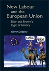 E-book, New Labour and the European Union : Blair and Brown's logic of history, Manchester University Press
