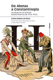 E-book, De Atenas a Constantinopla : la situación política en Oriente (otoño-invierno de 1914-1915), Marcial Pons, Ediciones de Historia