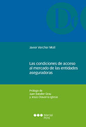 E-book, Las condiciones de acceso al mercado de las entidades aseguradoras, Vercher Moll, Javier, Marcial Pons Ediciones Jurídicas y Sociales