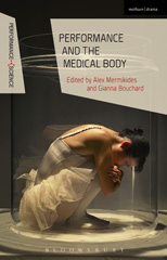E-book, Performance and the Medical Body, Methuen Drama