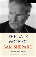 eBook, The Late Work of Sam Shepard, Methuen Drama