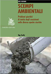 E-book, Scempi ambientali : problemi giuridici di tutela degli ecosistemi nelle diverse epoche storiche, Nardini