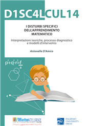 E-book, I disturbi specifici dell'apprendimento matematico : interpretazioni teoriche, processo diagnostico e modelli di intervento, Palermo University Press