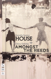 E-book, House + Amongst the Reeds: two plays, Nick Hern Books