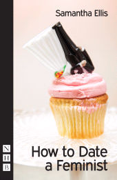 eBook, How to Date a Feminist, Nick Hern Books