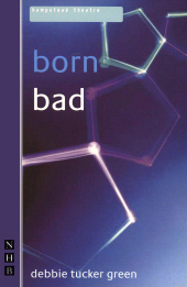 E-book, born bad, Nick Hern Books