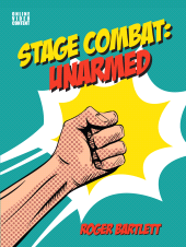 E-book, Stage Combat: Unarmed (with Online Video Content), Nick Hern Books