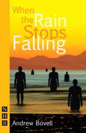 E-book, When the Rain Stops Falling, Nick Hern Books