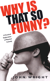 E-book, Why Is That So Funny? : A Practical Exploration of Physical Comedy, Nick Hern Books