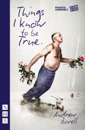 E-book, Things I Know To Be True, Nick Hern Books
