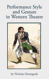 E-book, Performance, Style and Gesture in Western Theatre, Oberon Books