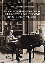 E-book, Hugo von Hofmannsthal e la poetica del disegno tra Otto e Novecento, Tordella, Piera Giovanna, L.S. Olschki