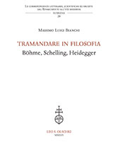 eBook, Tramandare in filosofia : Böhme, Schelling, Heidegger, L.S. Olschki