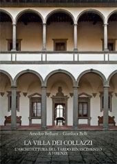 E-book, La Villa dei Collazzi : l'architettura del tardo Rinascimento a Firenze, L.S. Olschki