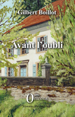 E-book, Avant l'oubli, Boillot, Gilbert, Orizons