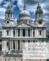 E-book, St Paul's Cathedral : archaeology and history, Oxbow Books