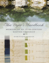 E-book, The Dyer's Handbook : Memoirs of an 18th-Century Master Colourist, Oxbow Books
