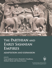 E-book, The Parthian and Early Sasanian Empires : Adaptation and Expansion, Oxbow Books
