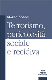 E-book, Terrorismo, pericolosità sociale e recidiva, Soddu, Marco, Pacini