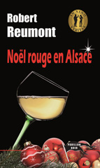 E-book, Noël rouge en Alsace, Reumont, Robert, Pavillon noir