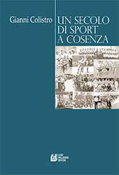 E-book, Un secolo di sport a Cosenza, L. Pellegrini