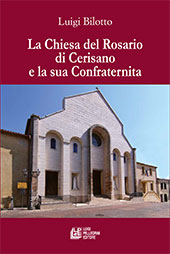 eBook, La Chiesa del Rosario di Cerisano e la sua confraternita, Bilotto, Luigi, L. Pellegrini
