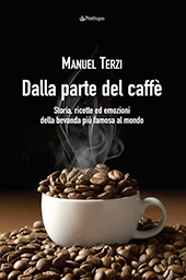 E-book, Dalla parte del caffè, Terzi, Manuel, Pendragon