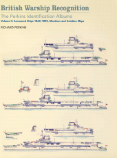 eBook, British Warship Recognition : The Perkins Identification Albums, Pen and Sword