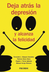 E-book, Deja atrás la depresión y alcanza la felicidad, Ediciones Pirámide