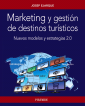 E-book, Marketing y gestión de destinos turísticos : Nuevos modelos y estrategias 2.0, Ediciones Pirámide