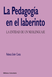 E-book, La Pedagogía en el laberinto : La entidad de un neolenguaje, Ediciones Pirámide