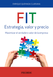E-book, FIT. Estrategia, valor y precio : Maximizar el verdadero valor de la empresa, Ediciones Pirámide