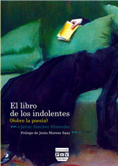 E-book, El libro de los indolentes : (sobre la poesía), Sánchez Menéndez, Javier, Plaza y Valdés