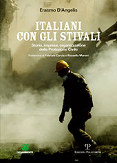 eBook, Italiani con gli stivali : storia, imprese, organizzazione della Protezione Civile, Polistampa