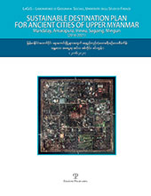 E-book, Sustainable Destination Plan for the Ancient Cities of Upper Myanmar : Mandalay, Amarapura, Innwa, Sagaing, Mingun (2016-2021), Polistampa