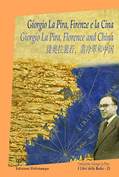 E-book, Giorgio La Pira, Firenze e la Cina = Giorgio La Pira, Florence and China, Polistampa