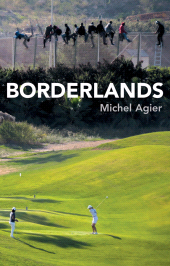 E-book, Borderlands : Towards an Anthropology of the Cosmopolitan Condition, Polity Press