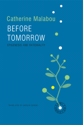 E-book, Before Tomorrow : Epigenesis and Rationality, Polity Press