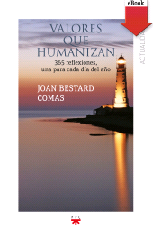 E-book, Valores que humanizan, PPC Editorial