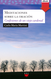 E-book, Meditaciones sobre la oración, PPC Editorial
