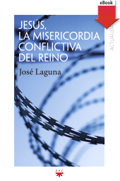 eBook, Jesús, la misericordia conflictiva del reino, PPC Editorial