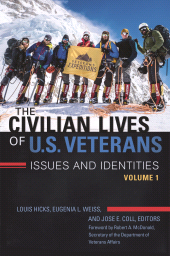 E-book, The Civilian Lives of U.S. Veterans : Issues and Identities [2 volumes], Praeger Publisher