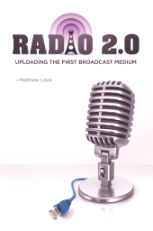 E-book, Radio 2.0 : Uploading the First Broadcast Medium, Praeger Publisher