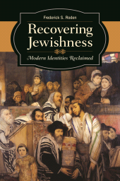 E-book, Recovering Jewishness : Modern Identities Reclaimed, Praeger Publisher