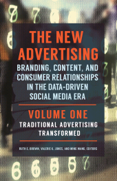 E-book, The New Advertising : Branding, Content, and Consumer Relationships in the Data-Driven Social Media Era [2 volumes], Praeger Publisher