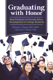 E-book, Graduating with Honor : Best Practices to Promote Ethics Development in College Students, Praeger Publisher