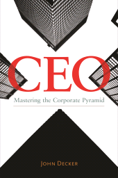 E-book, CEO : Mastering the Corporate Pyramid, Praeger Publisher