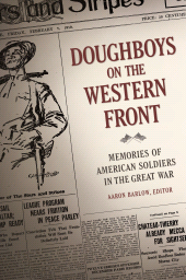 E-book, Doughboys on the Western Front : Memories of American Soldiers in the Great War, Praeger Publisher