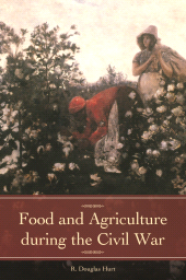 E-book, Food and Agriculture during the Civil War, Praeger Publisher